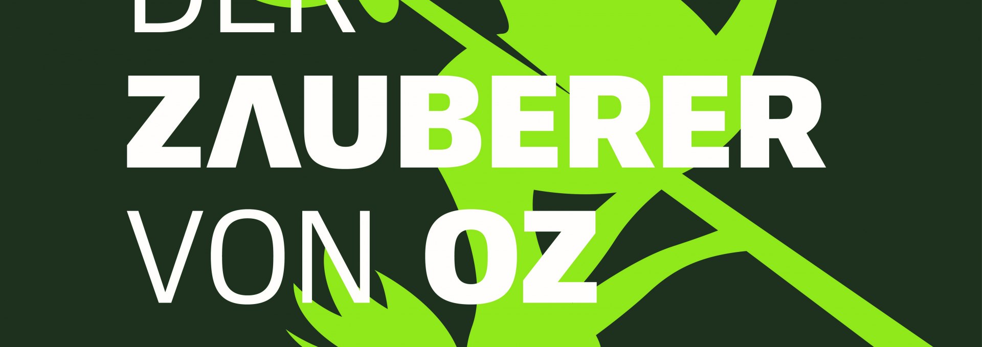 Plakatmotiv "Der Zauberer von OZ", © TdA Stendal