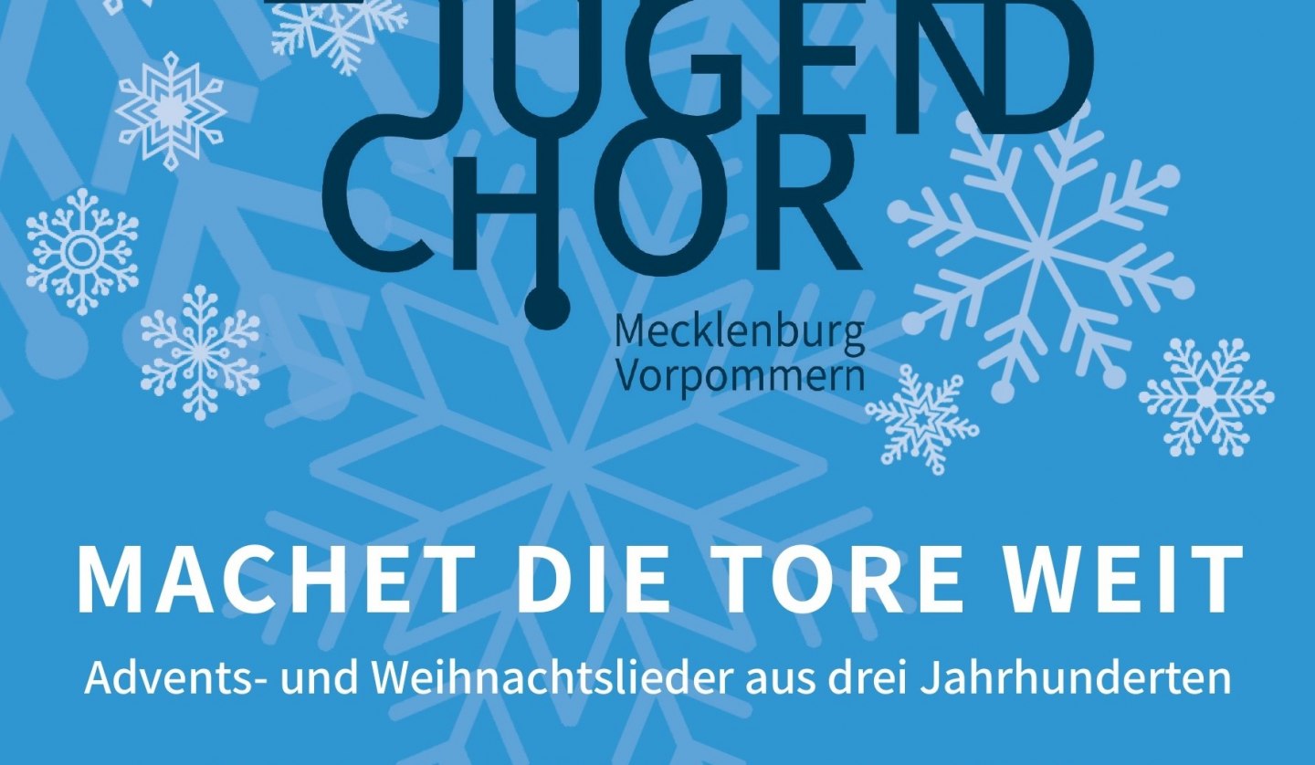 Advents- und Weihnachtslieder aus drei Jahrhunderten, © Landesmusikrat M-V