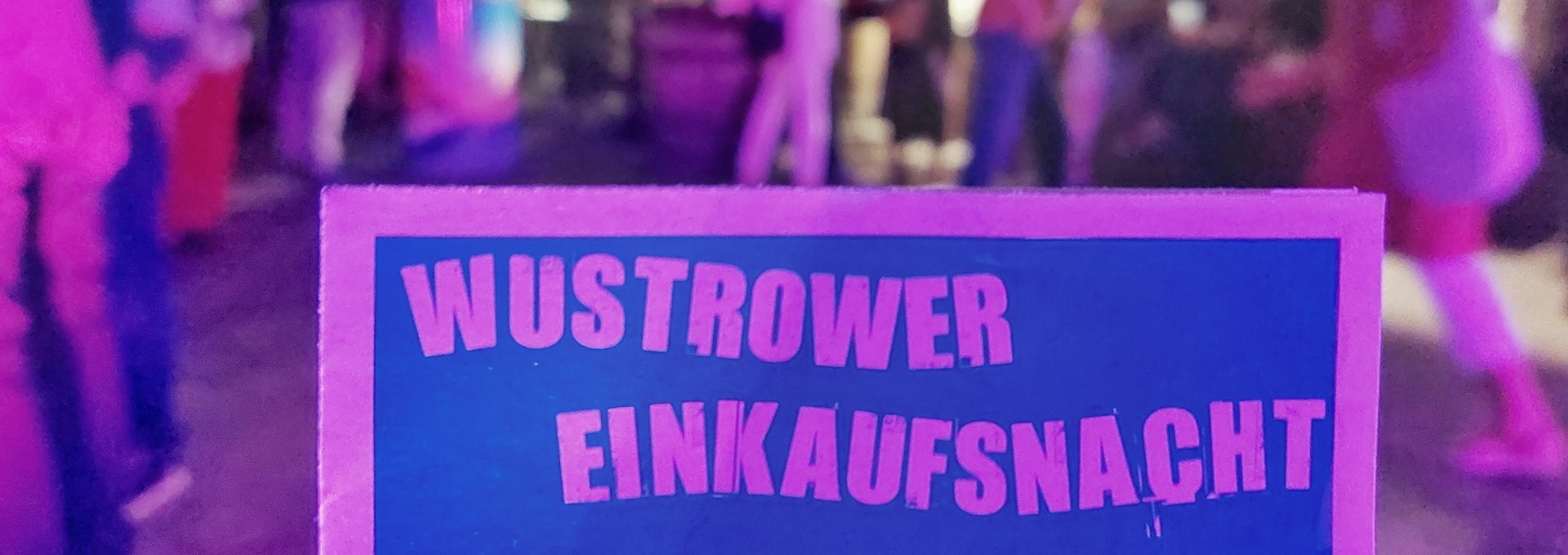 Wustrower Einkaufsnacht, © Kevin Schiemann / KVW Wustrow