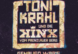 Toni Krahl und die KINX vom Prenzlauer Berg - Genauso war's TOUR, © Semmel Concerts