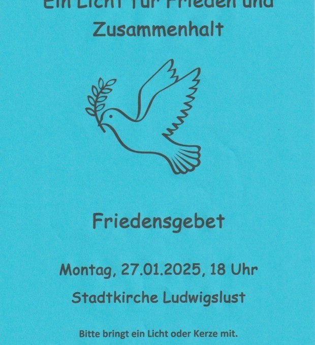 Friedensgebet, © Ev. Stadtkirchengemeinde Ludwigslust