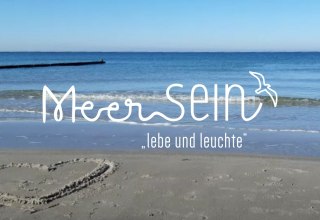 MeerSEIN Akademie   "Lebe und leuchte", © MeerSEIN Akademie