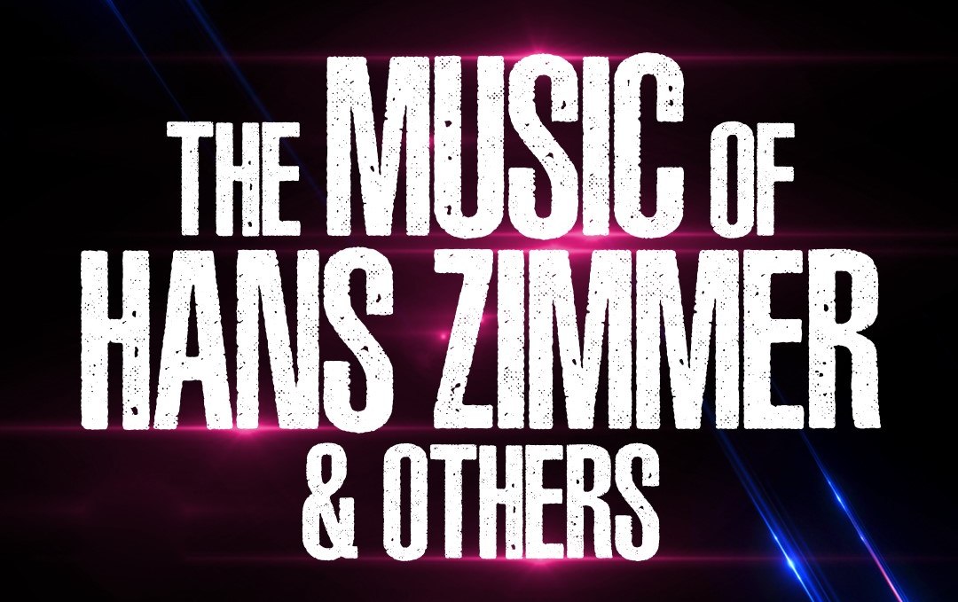 The Music of Hans Zimmer & Others, © Star Entertainment