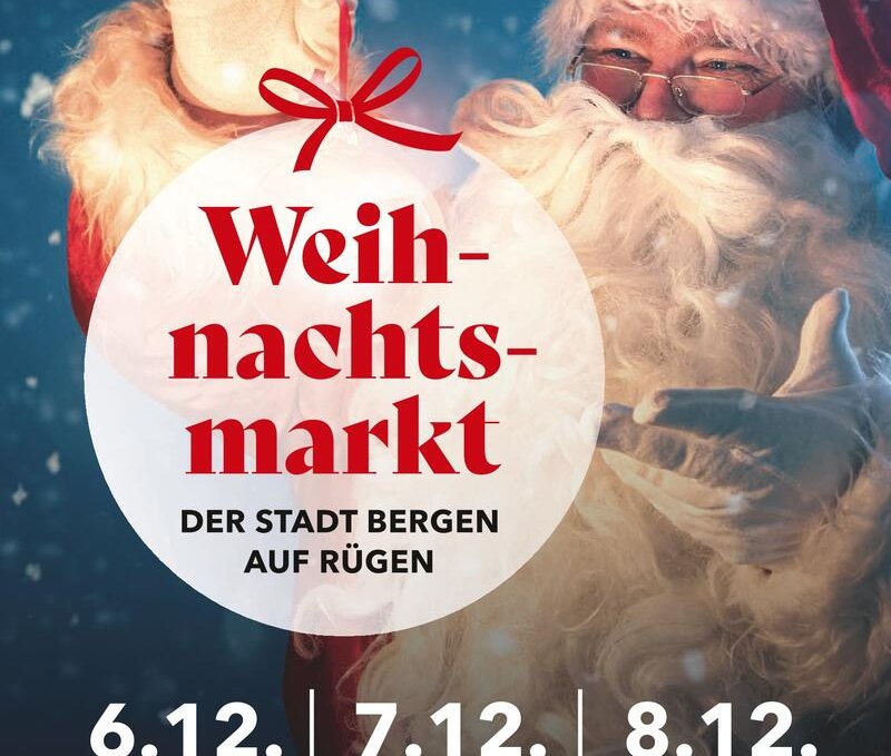 Weihnachtsmarkt Stadt Bergen auf Rügen, © Stadt Bergen auf Rügen