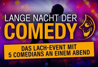 Das Lach-Event mit 5 Comedians an einem Abend, © Lange Nacht der Comedy