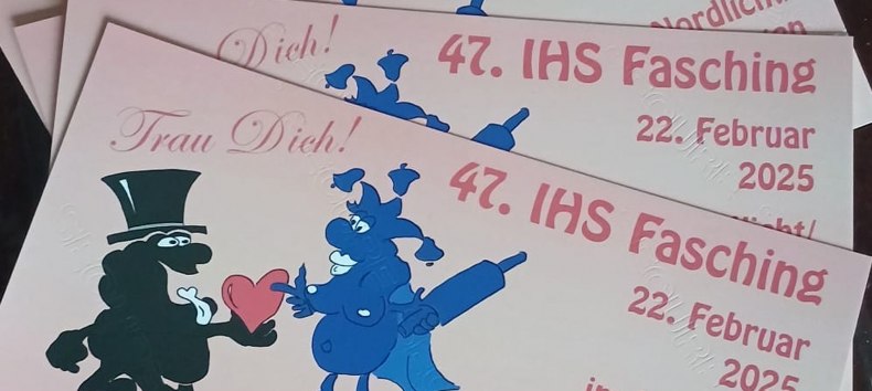 Karte 47. IHS Fasching, © Faschingsclub der IHS Die Macher e.V.