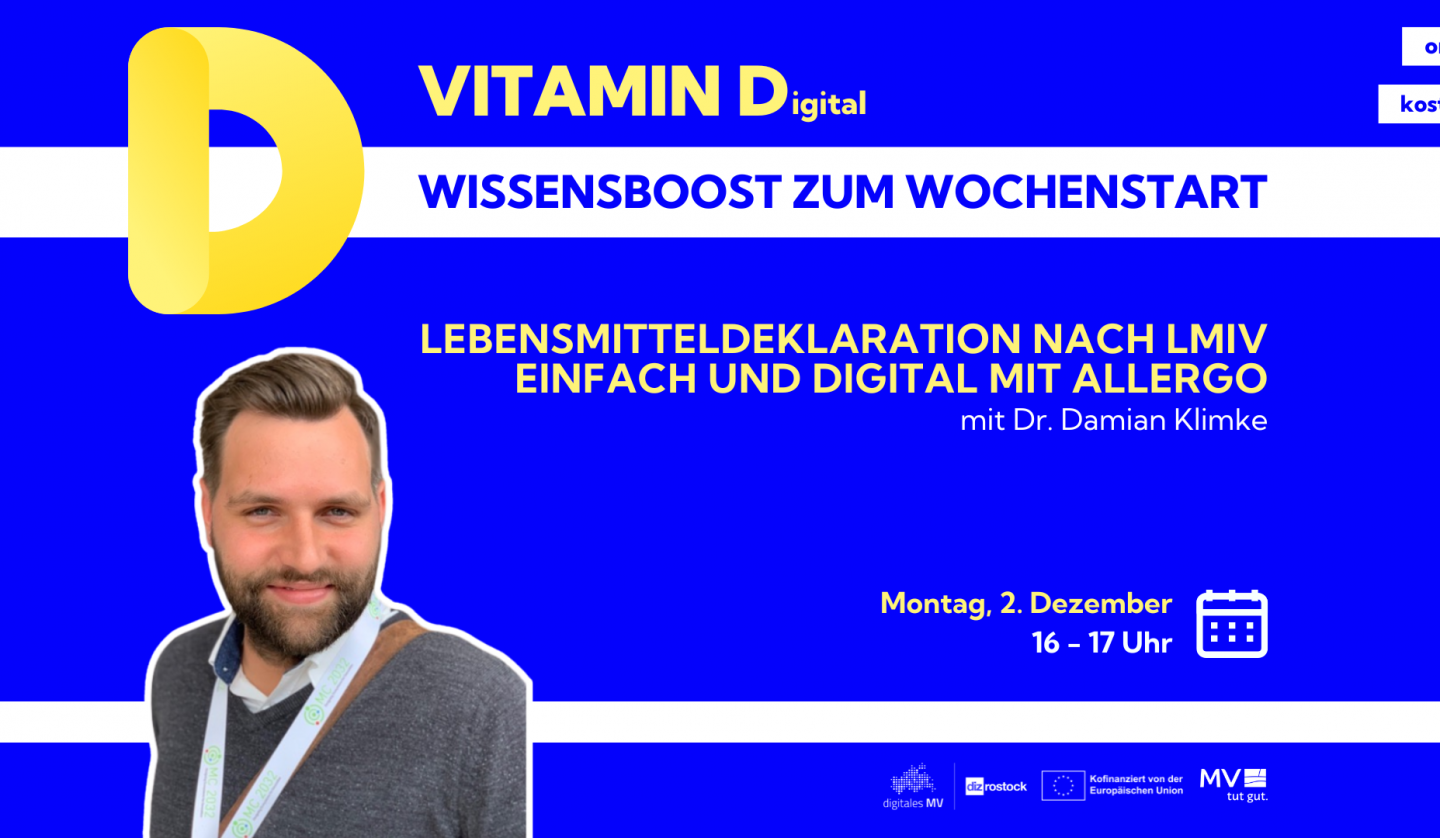 Vitamin D(igital): Lebensmitteldeklaration nach LMIV einfach und digital mit Allergo, © DIZ Rostock