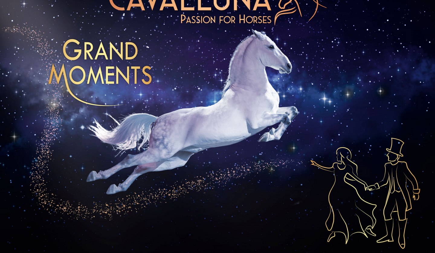 CAVALLUNA - Grand Moments, © Apassionata World GmbH