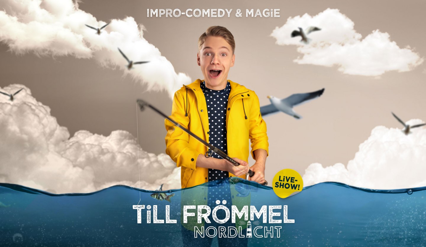 Till Frömmel live! – NORDLICHT, © Till Frömmel / tillfroemmel.de