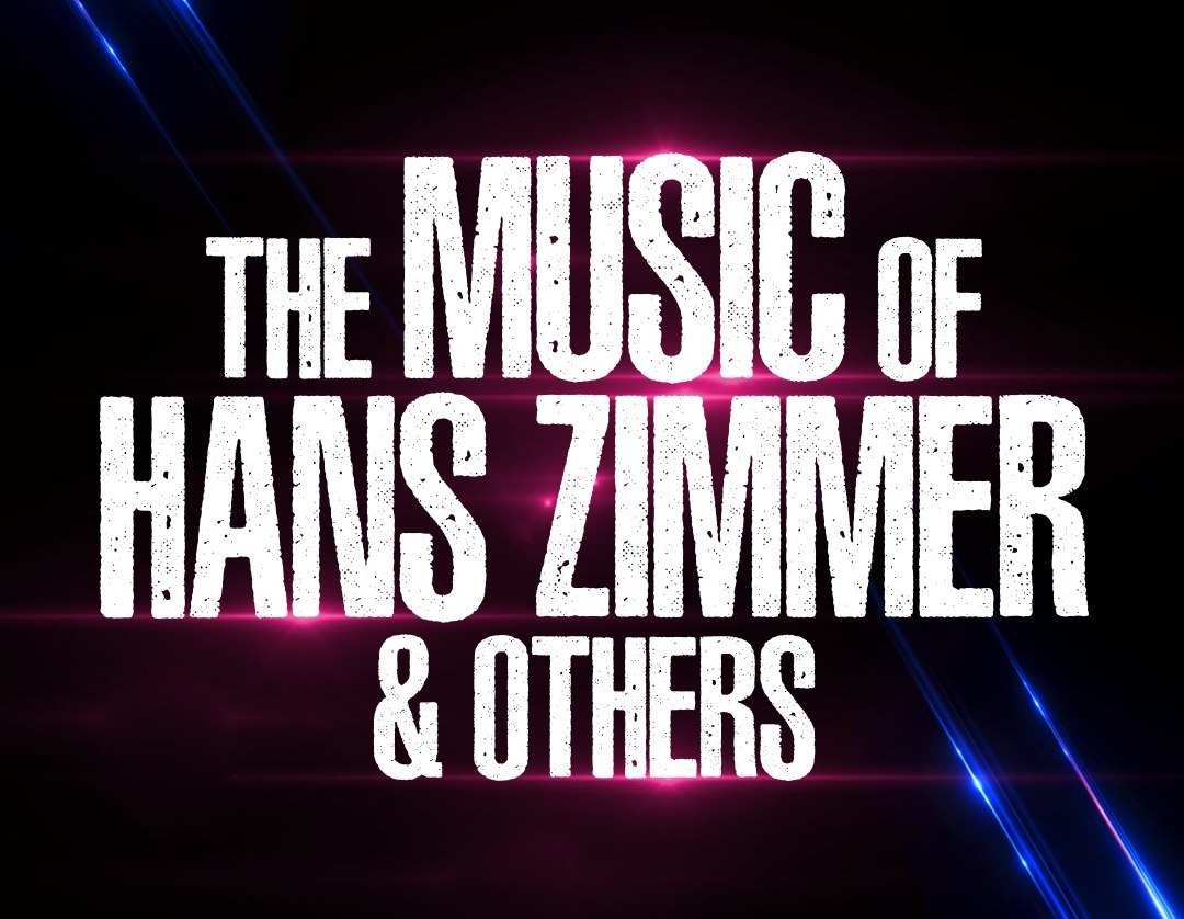 The Music of Hans Zimmer & Others, © Star Entertainment