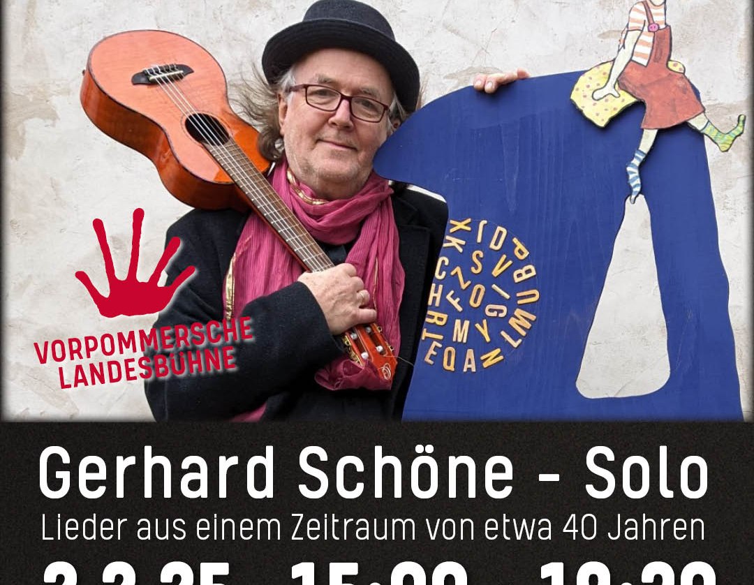 Gerhard Schöne, © Vorpommersche Landesbühne